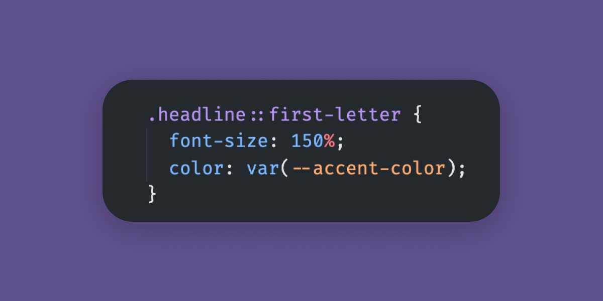Quick Tip: First Letter Selector in CSS | yetanother.blog